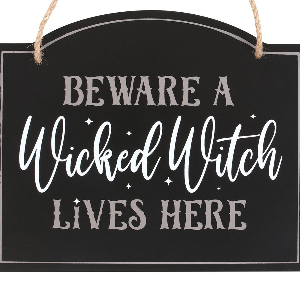Beware A Wicked Witch Lives Here Hanging Sign